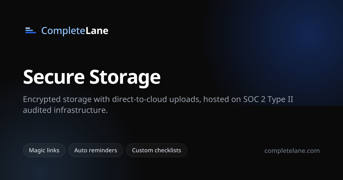 Secure Storage — CompleteLane | CompleteLane